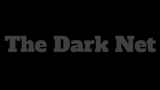 The Dark net