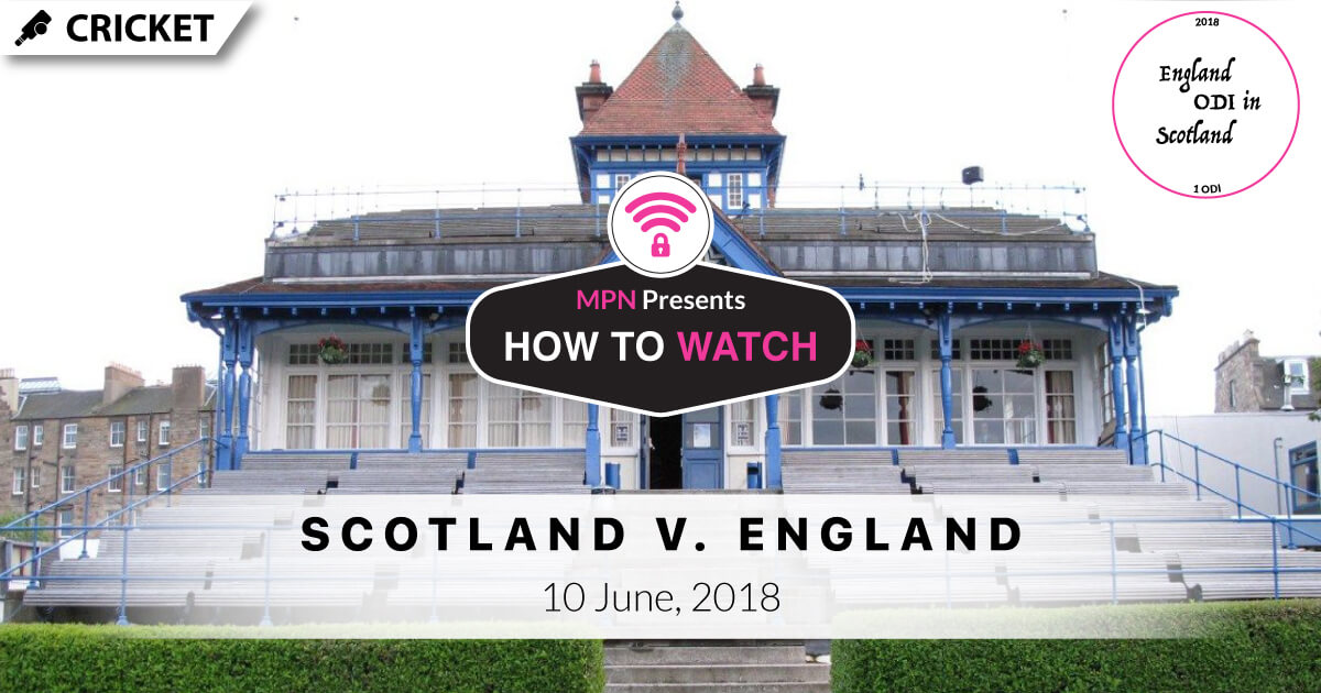 MPN Presents England in Scotland Cricket